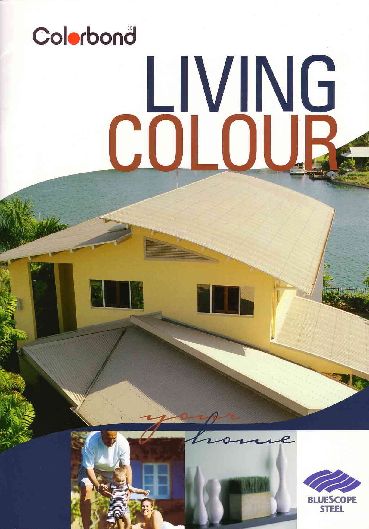 Colorbond Living Colour